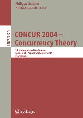 【预订】CONCUR 2004 -- Concurrency Theory
