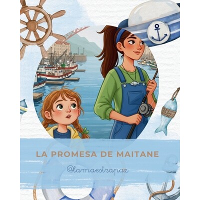 预订 La promesa de Maitane: Una historia sobre el valor de la perseverancia pescando en el País Vasco 9798247880882