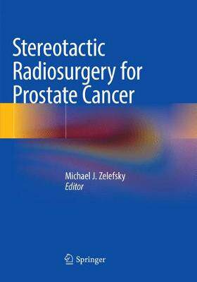 预订 Stereotactic Radiosurgery for Prostate Cancer