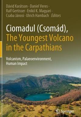 [预订]Ciomadul (Csom谩d), The Youngest Volcano in the Carpathians 9783030891398