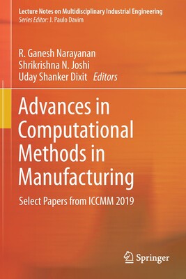 【预订】Advances in Computational Methods in Manufacturing