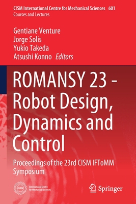 【预订】ROMANSY 23 - Robot Design, Dynamics and Control: Proceedings of the 23rd CISM IFToMM Symposium 9783030583828