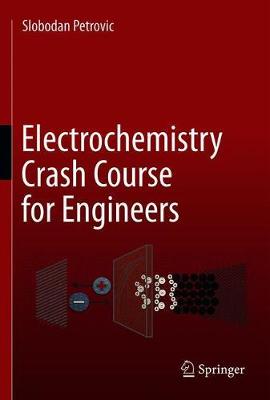 【预订】Electrochemistry Crash Course for Engineers
