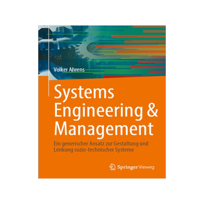 预订 Systems Engineering & Management: Ein Generischer Ansatz Zur Gestaltung Und Lenkung Sozio-Technischer Systeme