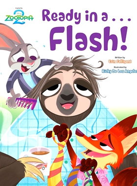 现货 疯狂动物城2：闪电出击！迪士尼官方绘本 英文原版 精装 Ready in a ... Flash! (Disney Zootopia 2)