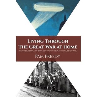 Bromley Through War Great 预订 Home Faced People The the How 9781788480994 Challenges Living