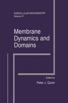 【预订】Membrane Dynamics and Domains