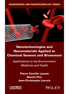 Nanotechnologies and Nanomaterials Applied to Chemical Sensors and Biosensors: Applications to the Environment, Medicin