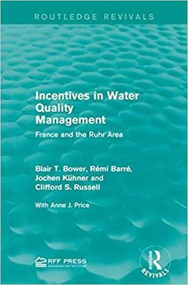 【预售】Incentives in Water Quality Management: France and the Ruhr Area