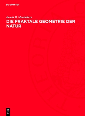 预订 Die fraktale Geometrie der Natur: 9783112770429