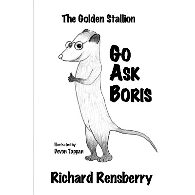 预订 The Golden Stallion: Go Ask Boris Book 3: 9781940736525