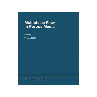 预订 Multiphase Flow in Porous Media
