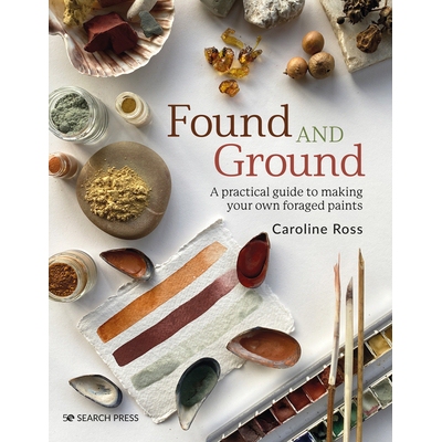 预订 Found and Ground: A Practical Guide to Making Your Own Foraged Paints: 9781800920996