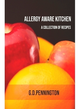 预订 Allergy Aware Kitchen: A Recipe Collection: 9781701665453