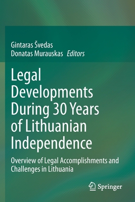 【预订】Legal Developments During 30 Years of Lithuanian Independence 9783030547851