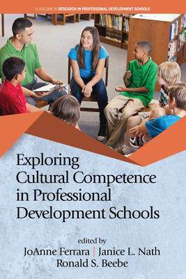 [预订]Exploring Cultural Competence in Professional Development Schools 9781648021343