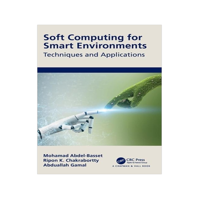 [预订]Soft Computing for Smart Environments 9781032413532