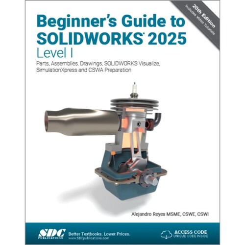 Parts, Assemblies, Drawings, SOLIDWORKS