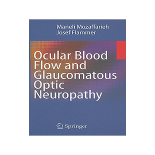 预订 Ocular Blood Flow and Glaucomatous Optic Neuropathy