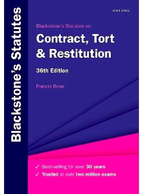 预订 Blackstone’s Statutes on Contract, Tort & Restitution 黑石集团的《合同、侵权和赔偿法》: 9780198971238