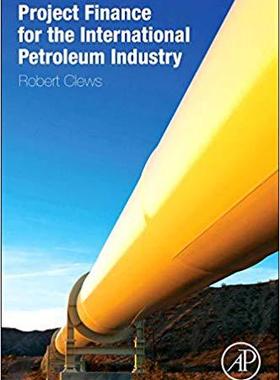 【预售】Project Finance for the International Petroleum Industry