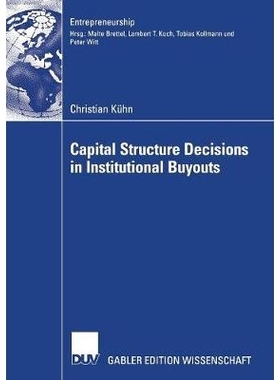 预订 Capital Structure Decisions in Institutional Buyouts: 9783835002296