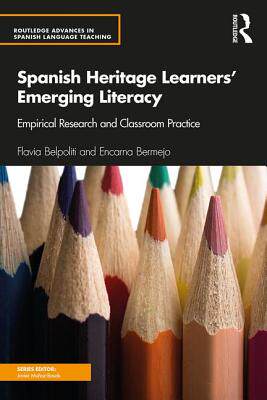 【预订】Spanish Heritage Learners’ Emerging Literacy