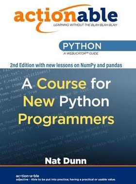 [预订]Actionable Python: A Course for New Python Programmers 9781951959050