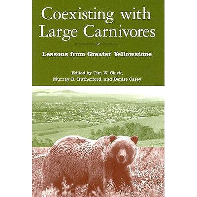 Lessons From Greater Yellowstone