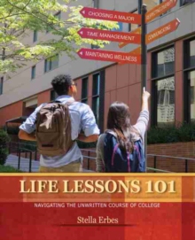 【预订】Life Lessons 101: Navigating The Unwritten Course of College 9781524953829