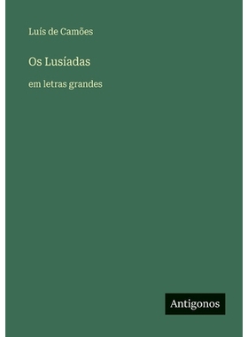 预订 Os Lusíadas: em letras grandes: 9783563256312