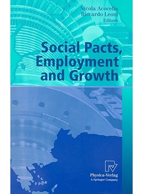预订 Social Pacts, Employment and Growth: A Reappraisal of Ezio Tarantelli’s Thought 社会公约,雇佣与增长: 9783790819151