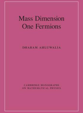 【预订】Mass Dimension One Fermions