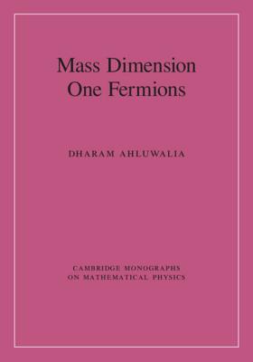 【预订】Mass Dimension One Fermions