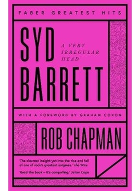 预订 Syd Barrett: A Very Irregular Head. With a Foreword by Graham Coxon 西德·巴雷特: 9780571359783