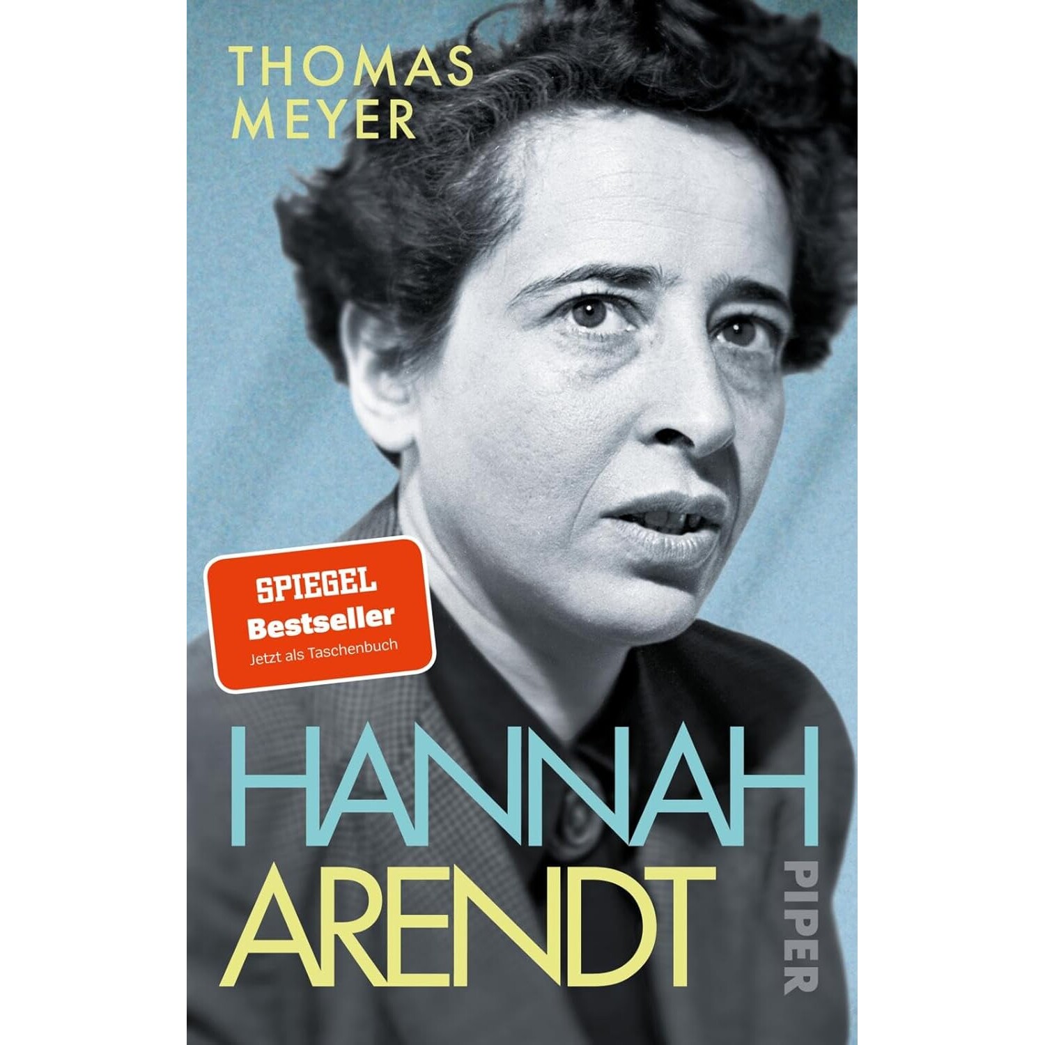现货  汉娜·阿伦特 传记 托马斯・迈耶 Thomas Meyer 德文原版 Hannah Arendt Die Biografie