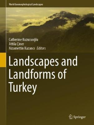 【预订】Landscapes and Landforms of Turkey