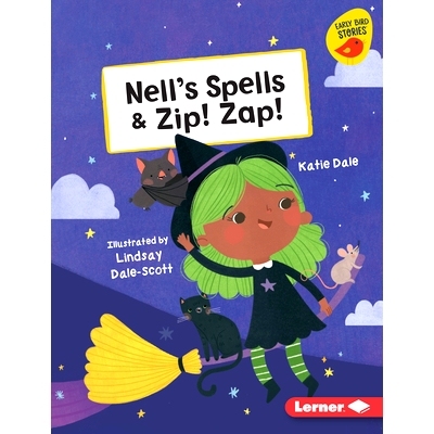 预订 Nell’s Spells & Zip! Zap!: 9781728458793