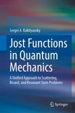 【预订】Jost Functions in Quantum Mechanics 9783031077609