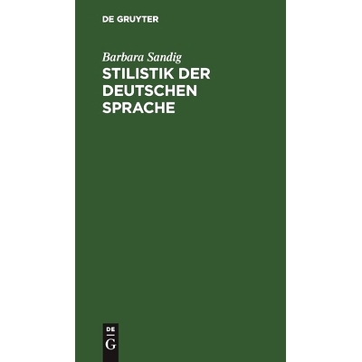 预订 Stilistik der deutschen Sprache: 9783110041859