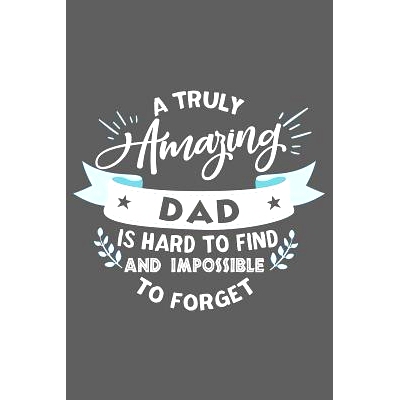 预订 Dad Gift: Awesome and original gag gift for men, dad. Perfect for Father’s Day, Retirement, Birthday...: 978109962