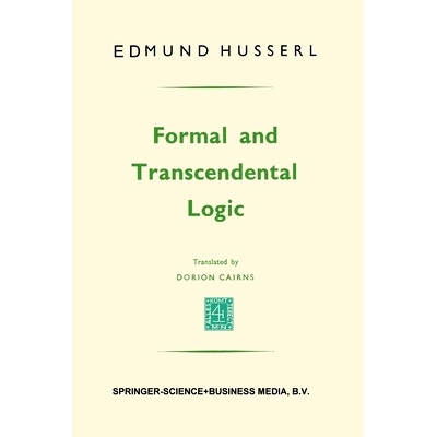 预订 Formal and transcendental logic: 9789401746380