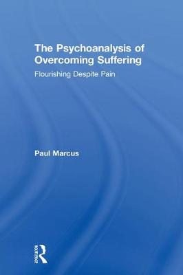 【预订】The Psychoanalysis of Overcoming Suffering