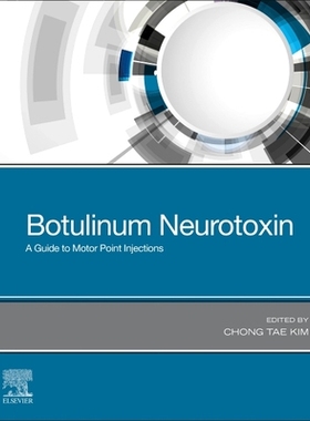 【预订】Botulinum Neurotoxin 9780323697156