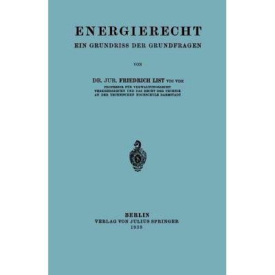 预订 Energierecht: Ein Grundriss der Grundfragen: 9783642940262
