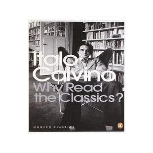 预售 英文原版 为什么阅读经典? Italo Calvino 卡尔维诺 Why Read the Classics?