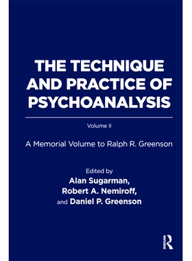 预订 The Technique and Practice of Psychoanalysis: A Memorial Volume to Ralph R. Greenson: 9780367328948