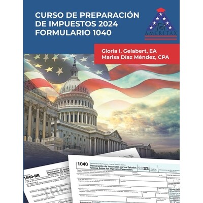 预订 Curso de Preparación de Impuestos 2024: Formulario 1040: 9798332797439
