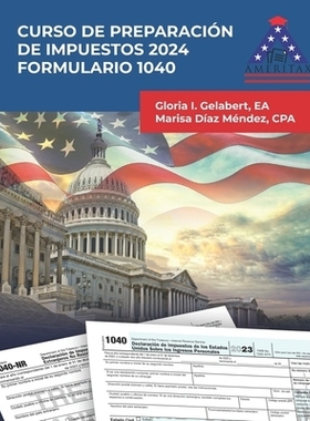 预订 Curso de Preparación de Impuestos 2024: Formulario 1040: 9798332797439