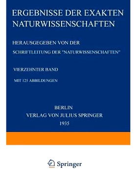预订 Ergebnisse der Exakten Naturwissenschaften: Vier?ehnter Band: 9783642938498